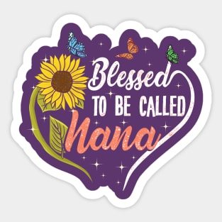 Blessed to be Called Nana! Grandma Gift Sticker